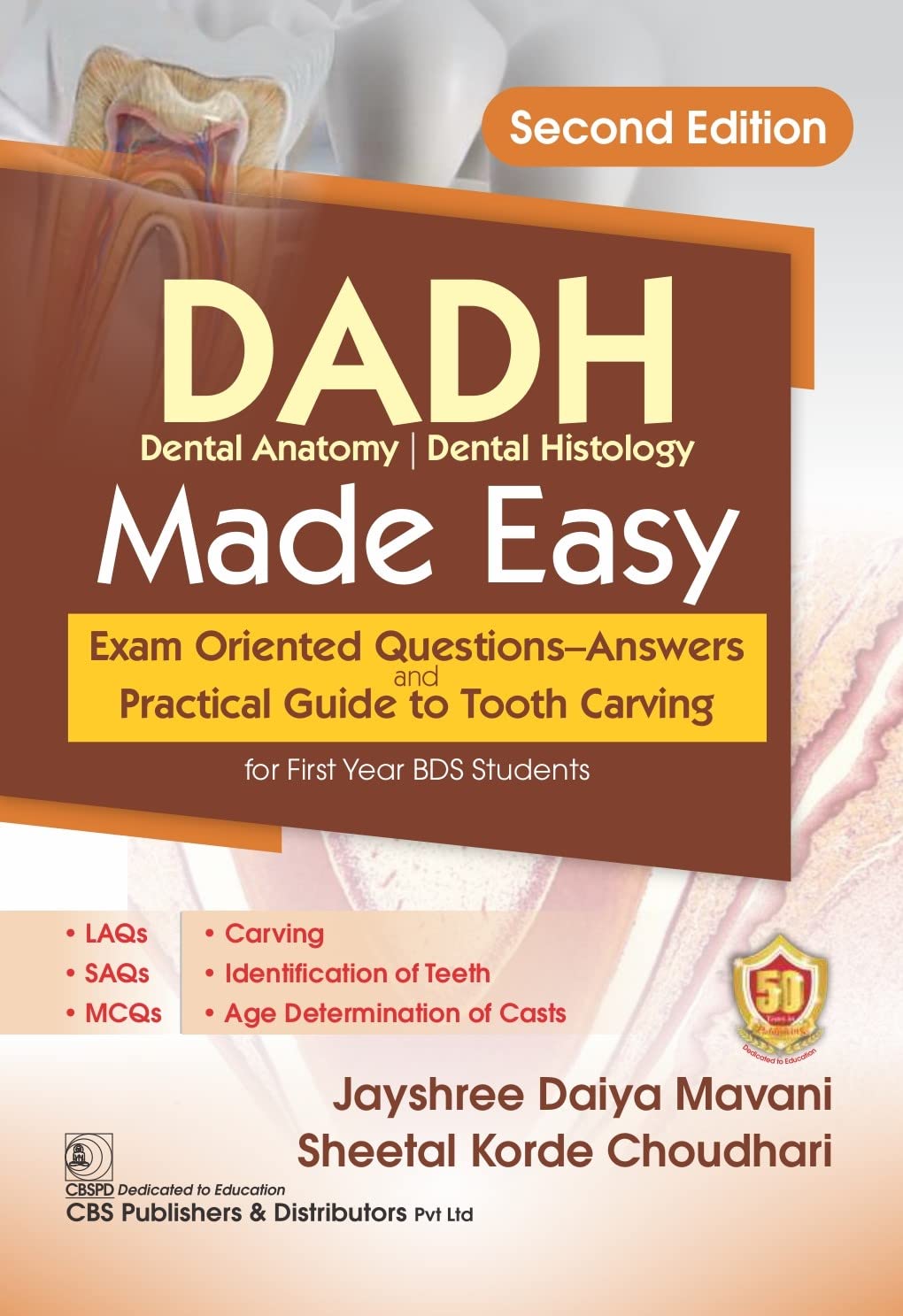 DADH Dental Anatomy | Dental Histology Made Easy, 2nd Edition