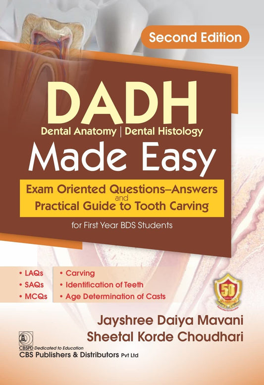 DADH Dental Anatomy | Dental Histology Made Easy, 2nd Edition