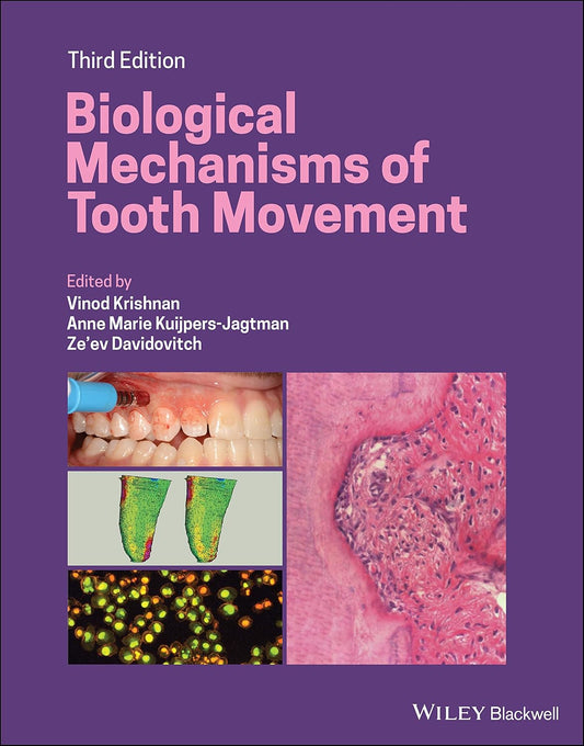 Biological Mechanisms of Tooth Movement 3rd Edition