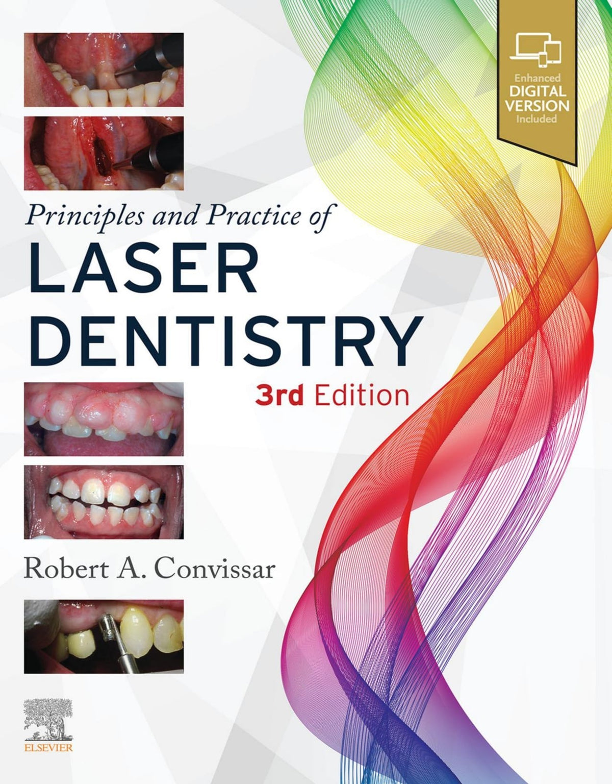 Principles and Practice of Laser Dentistry, 3rd edition