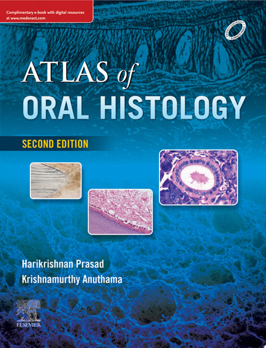 Atlas of Oral Histology