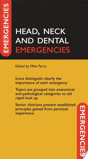 Head, Neck, and Dental Emergencies